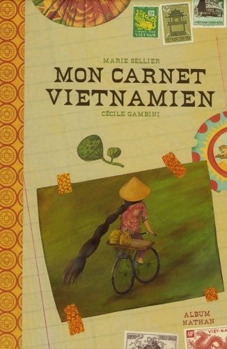 Livrenpoche : Carnet vietnamien - Marie Sellier - Livre