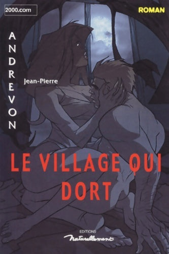 Livrenpoche : Le village qui dort - Jean-Pierre Andrevon - Livre