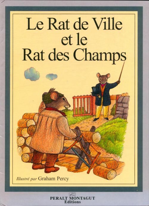 Livrenpoche : Le rat de ville et le rat des champs - Graham Percy - Livre
