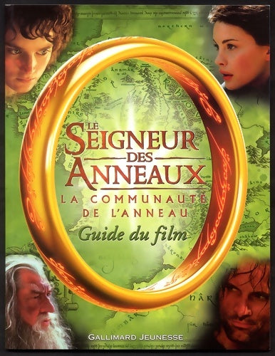 Livrenpoche : Le seigneur des anneaux (guide du film) : La communauté de l'anneau - Collectif - Livre