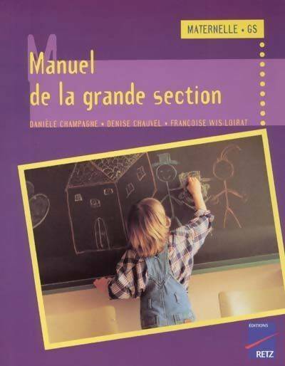 Livrenpoche : Manuel de la grande section - Denise Chauvel - Livre