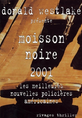 Livrenpoche : Les meilleures nouvelles policières 2001 - Donald Westlake - Livre