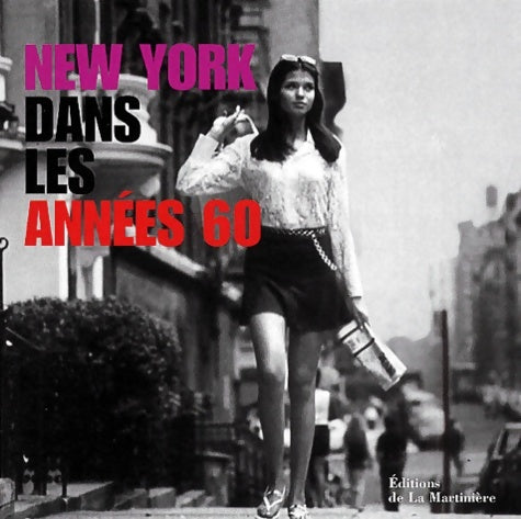 Livrenpoche : New York dans les années 60 - George Perry - Livre