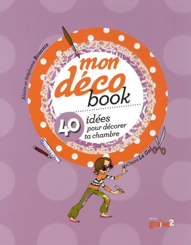 Livrenpoche : Mon déco book - Stéphanie Rosanis - Livre