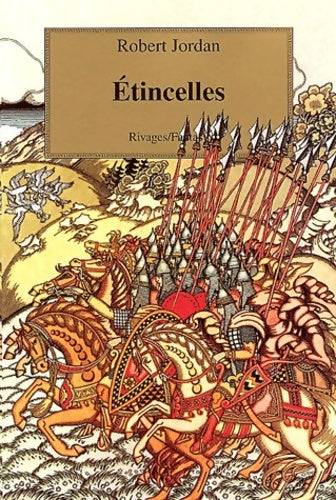 Livrenpoche : La roue du temps Tome IX : Etincelles - Robert Jordan - Livre