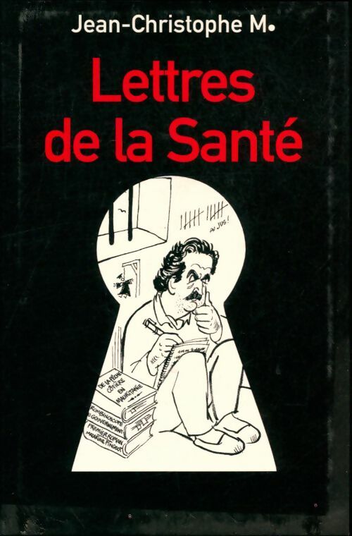 Livrenpoche : Lettres de la santé - Jean-Christophe M. - Livre