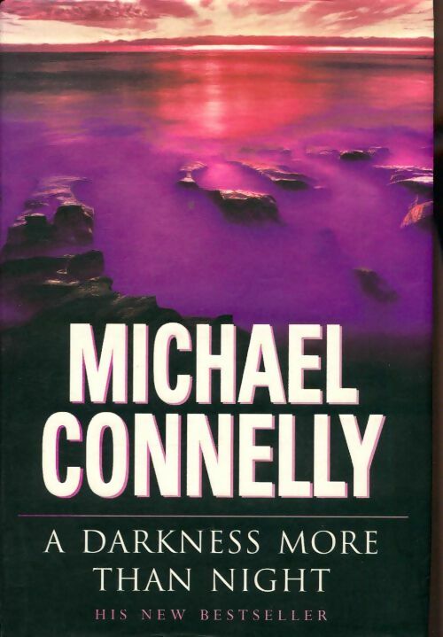 Livrenpoche : A darkness more than night - Michael Connelly - Livre