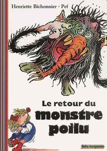 Livrenpoche : Le retour du monstre poilu - Henriette Bichonnier - Livre