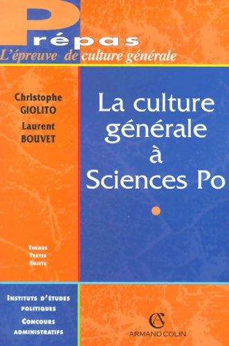 Livrenpoche : La culture générale à sciences po - Laurent Bouvet - Livre