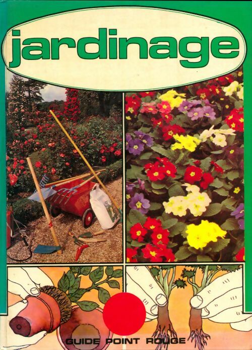 Livrenpoche : Jardinage - Collectif - Livre