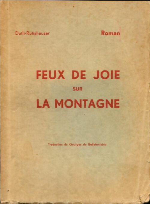 Livrenpoche : Feux de joie sur la montagne - M Dutli-Rutishauser - Livre