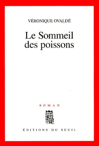 Livrenpoche : Le sommeil des poissons - Ovalde - Livre