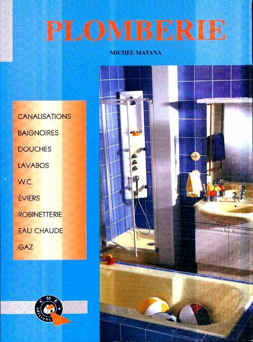 Livrenpoche : Plomberie - Michel Matana - Livre