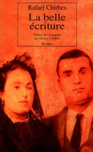 Livrenpoche : La belle écriture - Rafael Chirbes - Livre
