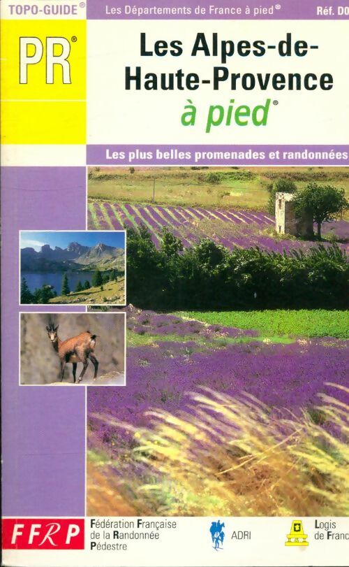 Livrenpoche : Petite randonnée : Les Alpes de haute-provence à pied - Collectif - Livre