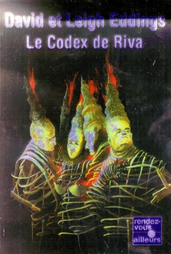 Livrenpoche : Le codex de riva - David Eddings - Livre