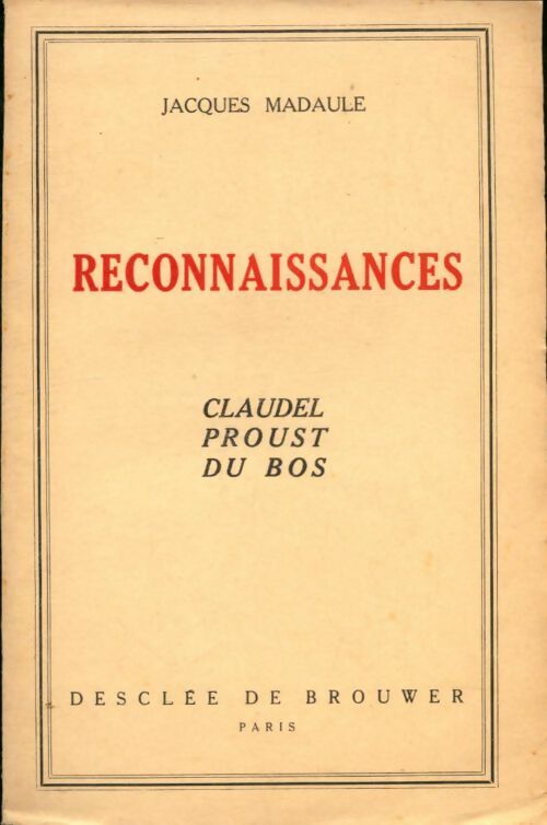 Livrenpoche : Reconnaissances - Jacques Madaule - Livre