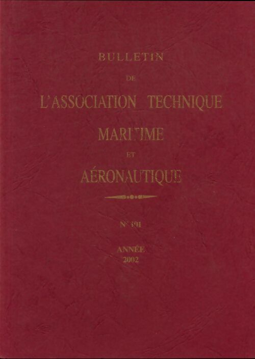 Bulletin de l'association maritime et aéronautique n°101 - Collectif -  Bulletin de l'association maritime et aéronautique - Livre