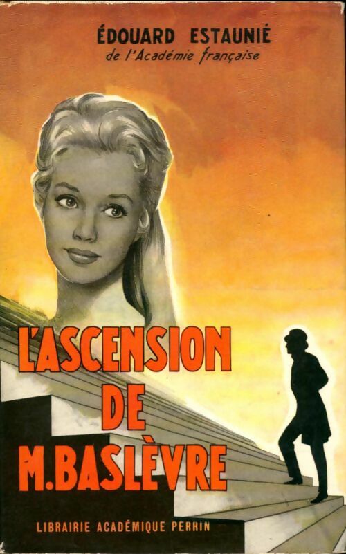 Livrenpoche : L'ascension de M. Baslèvre - Edouard Estaunié - Livre
