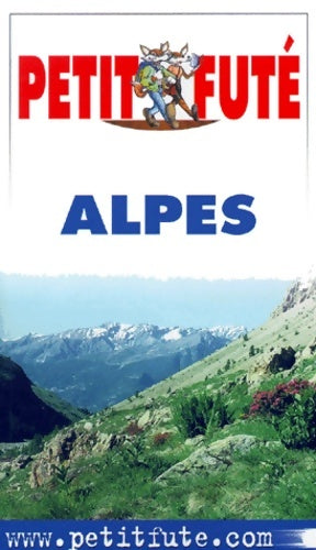Livrenpoche : Alpes françaises - Guide Petit Futé - Livre