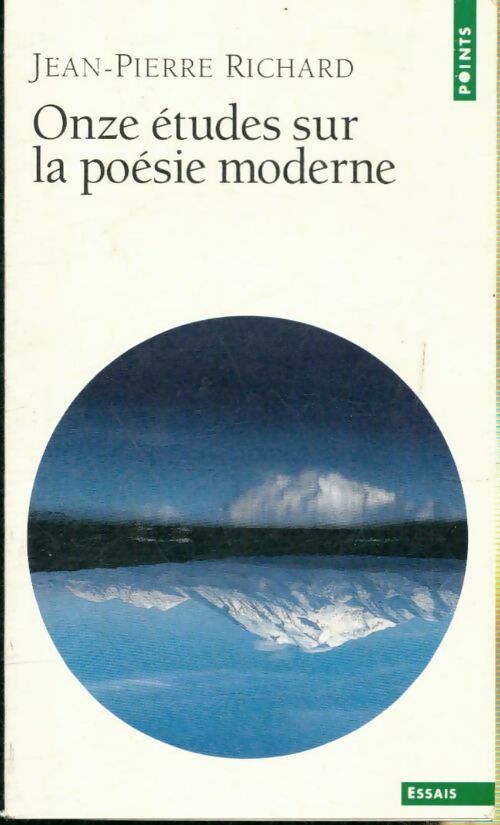 Livrenpoche : Onze études sur la poésie moderne - Jean-Pierre Richard - Livre