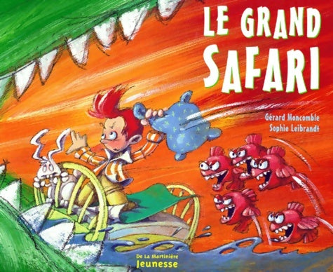 Livrenpoche : Le grand safari - Gérard Moncomble - Livre