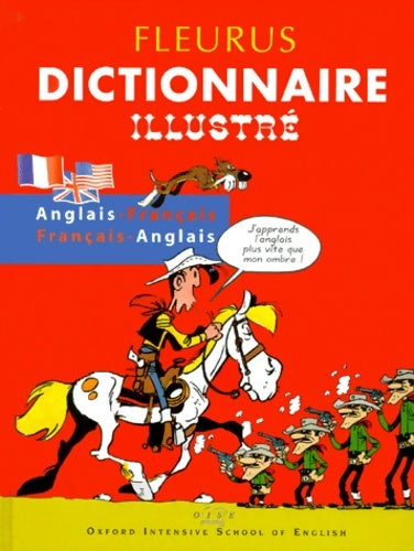 Livrenpoche : Dictionnaire de lucky luke illustré édition bilingue (français/anglais anglais-français) - Collectif - Livre