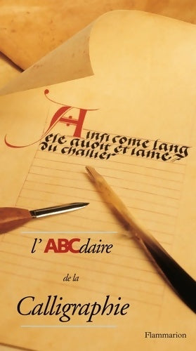 Livrenpoche : L'abcdaire de la calligraphie - Claude Mediavilla - Livre