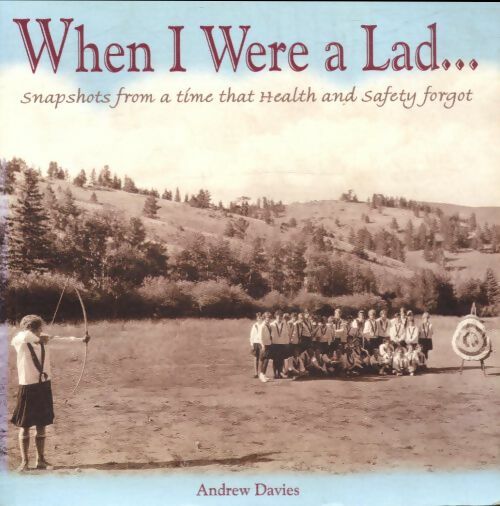Livrenpoche : When i were a Lad - Andrew Davies - Livre