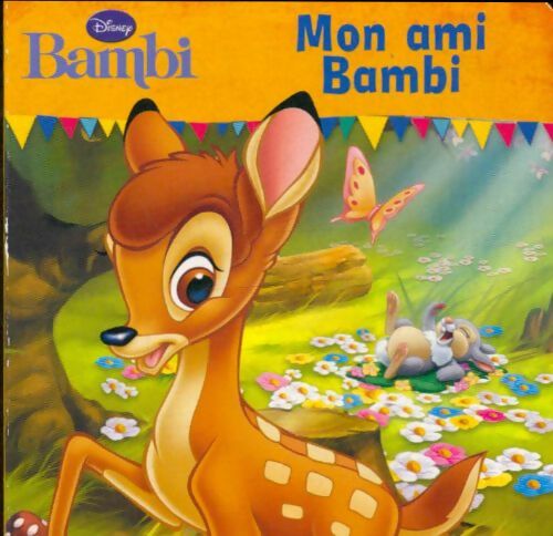 Livrenpoche : Mon ami Bambi - Disney - Livre