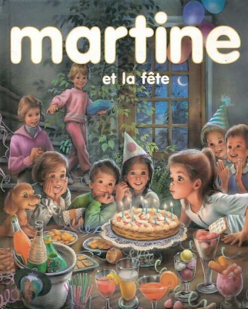 Martine et la fête  - Gilbert Delahaye - Livre