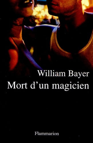 Livrenpoche : Mort d'un magicien - William Bayer - Livre
