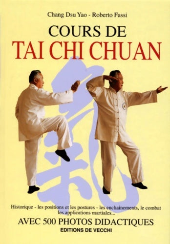 Livrenpoche : Le grand livre du tai-chi-chuan - C. Dsu Yao - Livre