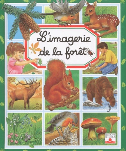 Livrenpoche : L'imagerie de la forêt - Marie-Renée Pimont - Livre