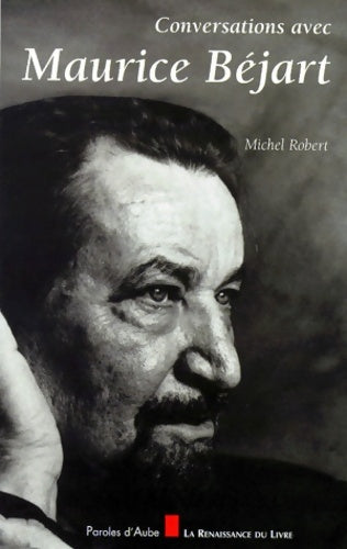 Livrenpoche : Conversations avec Maurice béjart - M. Robert - Livre
