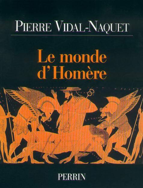 Livrenpoche : Le monde d'Homère - Pierre Vidal-Naquet - Livre