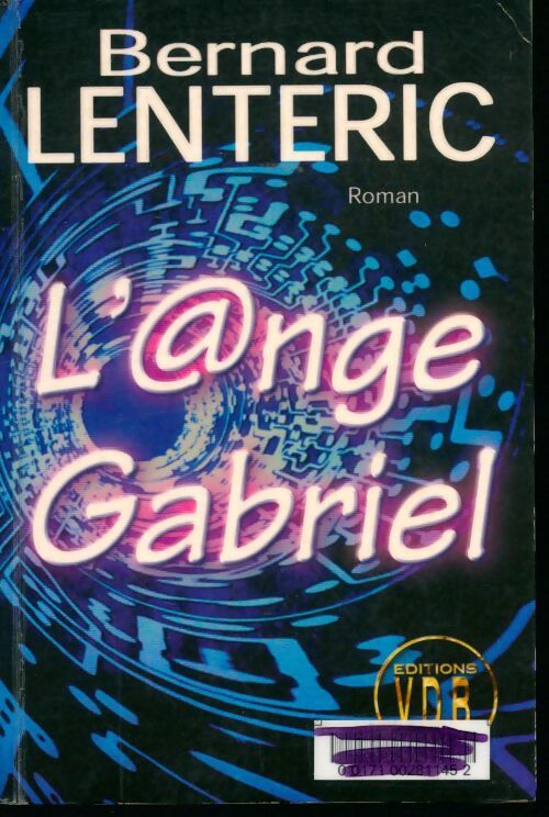L'@nge Gabriel - Bernard Lenteric - Livre