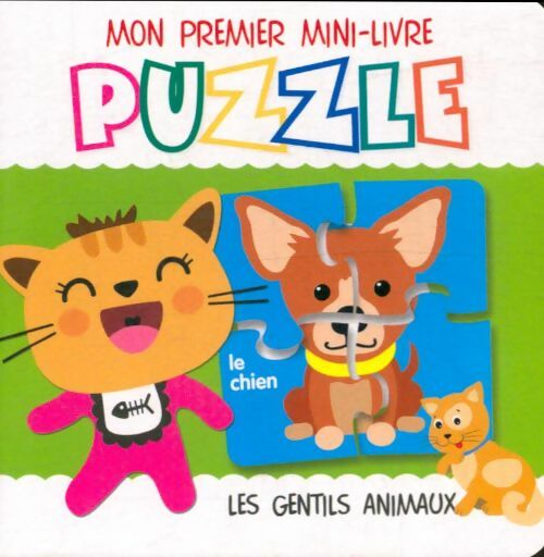Livrenpoche : Mon premier mini-puzzle : Les gentils animaux - Xxx - Livre