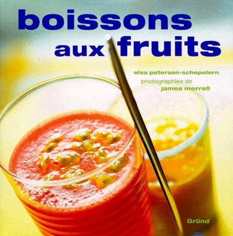 Livrenpoche : Boissons aux fruits - James Merrell - Livre