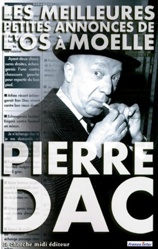 Livrenpoche : Les meilleures petites annonces de l'os à moelle nouvelle édition - Pierre Dac - Livre