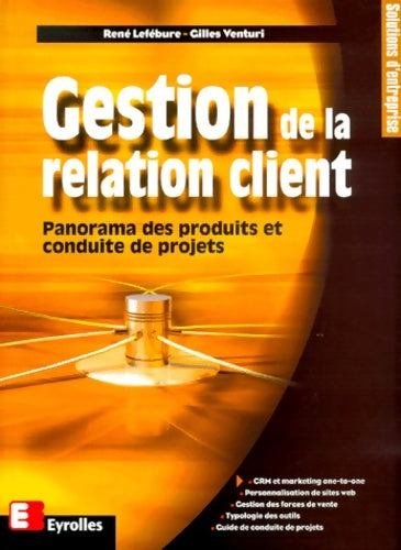 Livrenpoche : Gestion de la relation client panorama des produits et conduite de projets - L. Parrens - Livre
