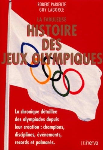 Livrenpoche : La fabuleuse histoire des jeux olympiques - Robert Parienté - Livre