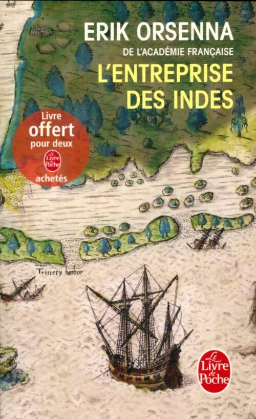 Livrenpoche : L'entreprise des Indes - Erik Orsenna - Livre