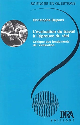 Livrenpoche : L'évaluation du travail à l'épreuve du réel - Christophe Dejours - Livre
