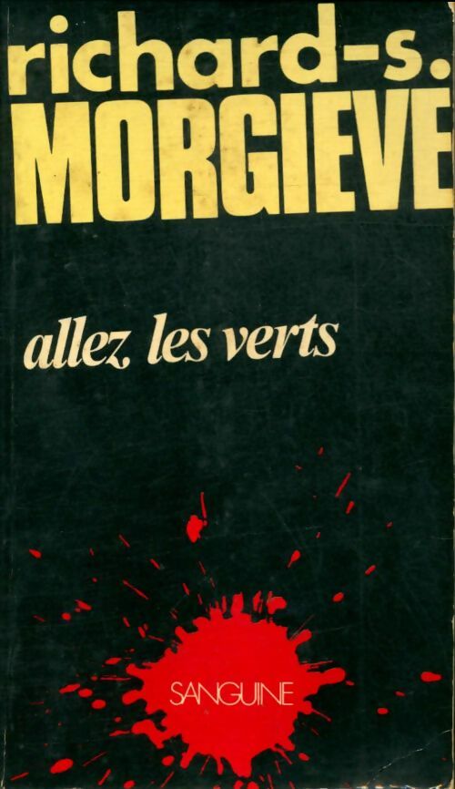 Livrenpoche : Allez les verts - Richard Morgiève - Livre