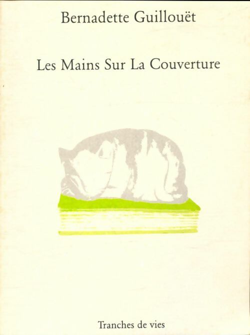 Livrenpoche : Les mains sur la couverture - Bernadette Guillouët - Livre