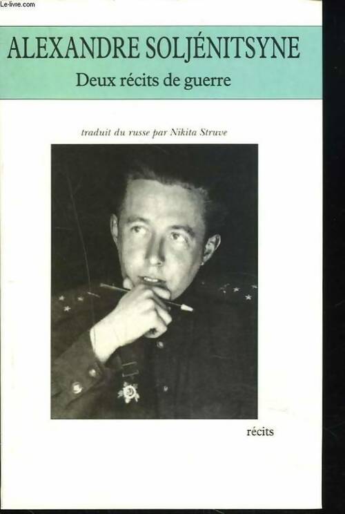 Livrenpoche : Deux récits de guerre - Alexandre Soljénitsyne - Livre