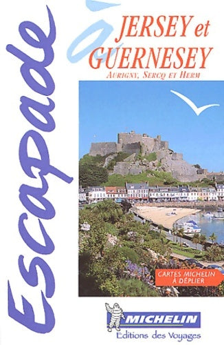 Livrenpoche : Jersey - guernesey n°6577 - Guides Escapade - Livre