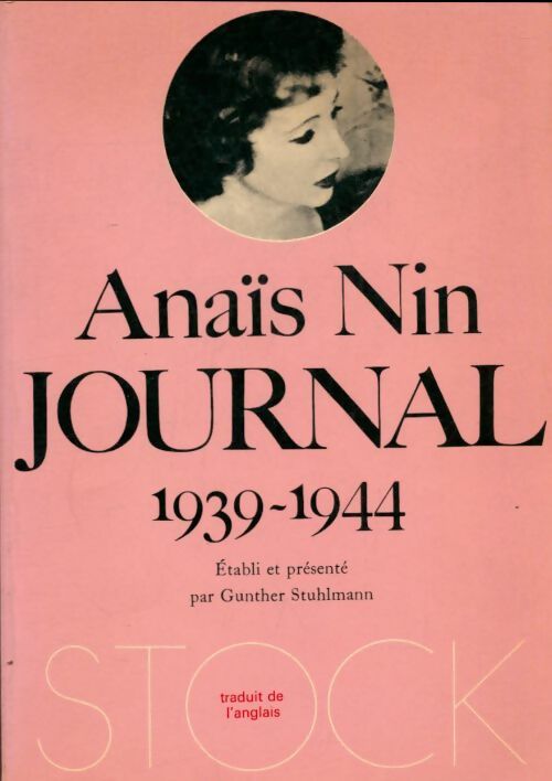 Livrenpoche : Journal Tome III : 1939-1944 - Anaïs Nin - Livre