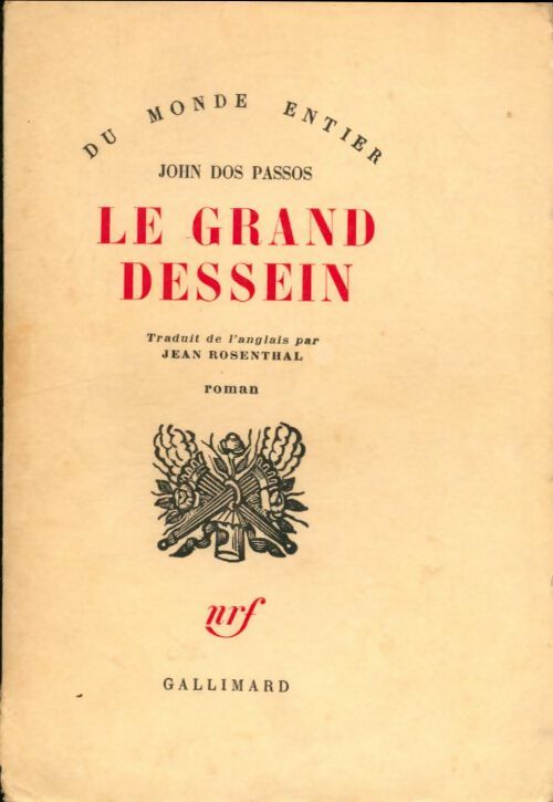Livrenpoche : Le grand dessein - John Dos Passos - Livre